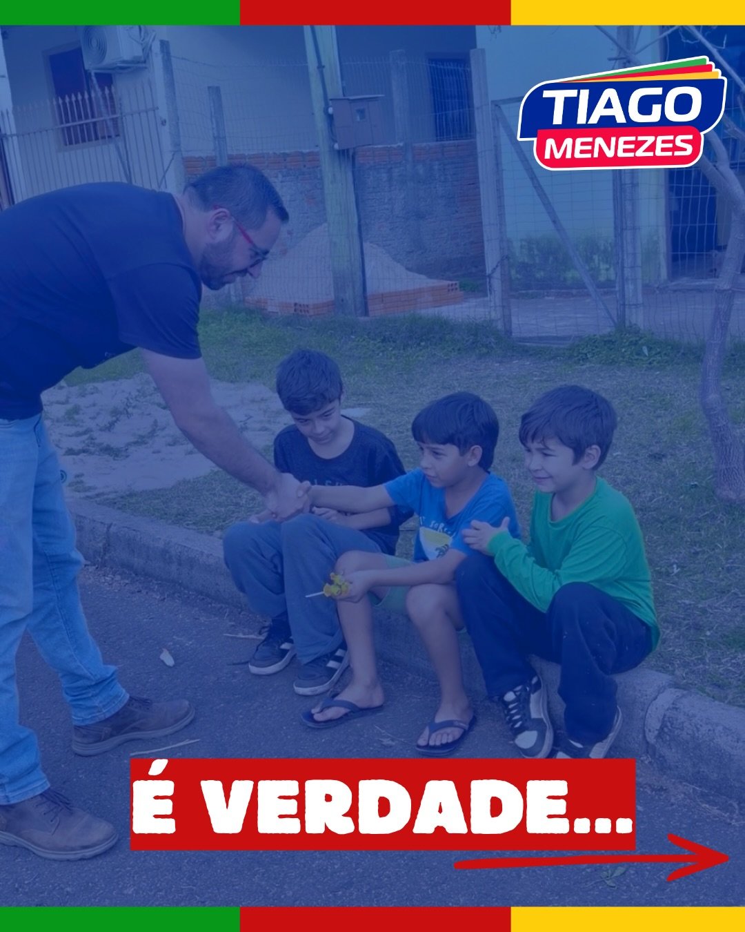É verdade